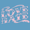 Related product : Tattoo Vieja Escuela '7' Love Hate Gurly T-Shirt