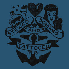 Tattoo Vieja Escuela 'A' Stewed, Screwed, & Tattooed T-Shirt